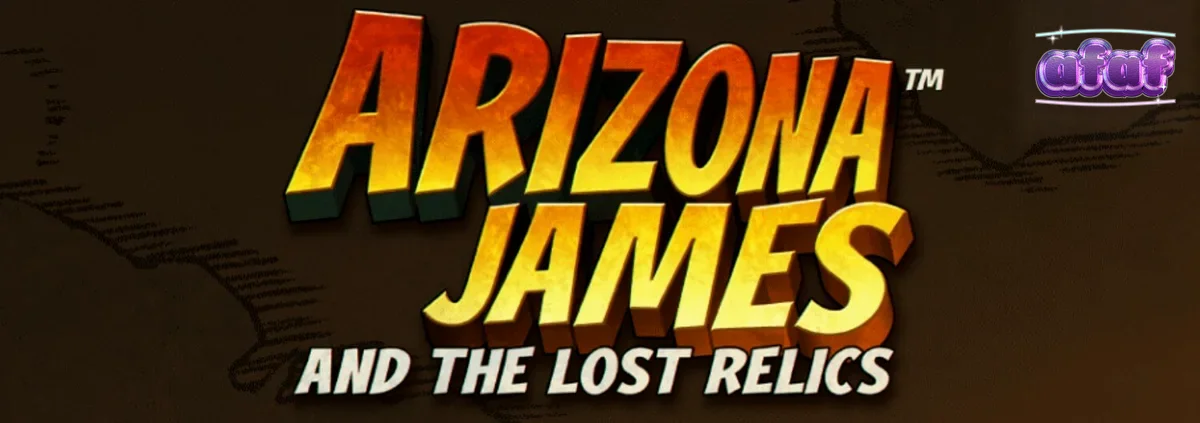 Arizona James and the Lost Relics slot game screen